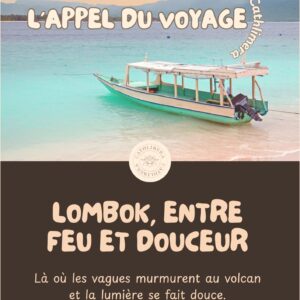 Lombok, entre feu et douceur
